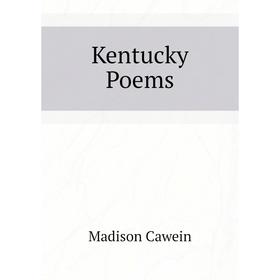 

Книга Kentucky Poems
