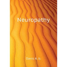 

Книга Neuropathy