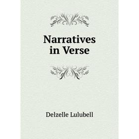 

Книга Narratives in Verse