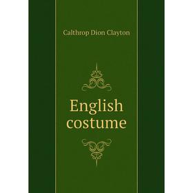 

Книга English costume