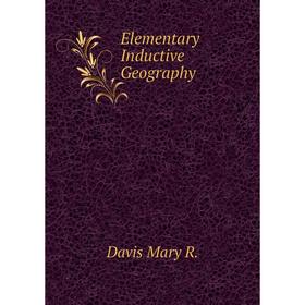 

Книга Elementary Inductive Geography
