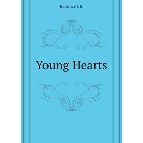 

Книга Young Hearts