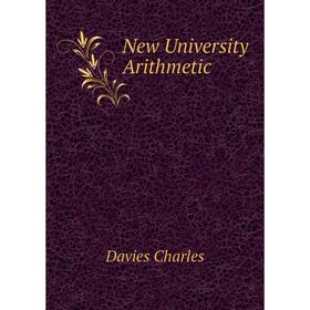 

Книга New University Arithmetic