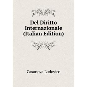

Книга Del Diritto Internazionale (Italian Edition)