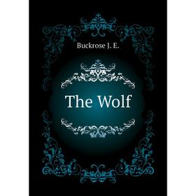 

Книга The Wolf