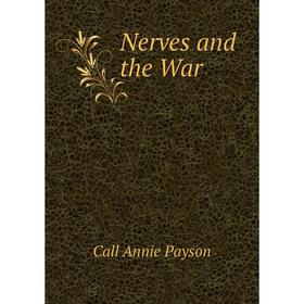 

Книга Nerves and the War
