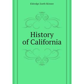 

Книга History of California