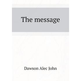 

Книга The message