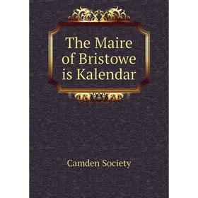 

Книга The Maire of Bristowe is Kalendar