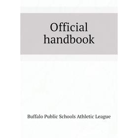 

Книга Official handbook