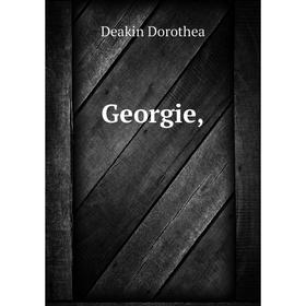 

Книга Georgie,