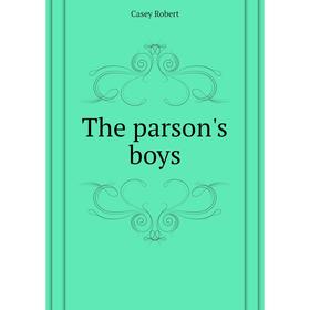 

Книга The parson's boys