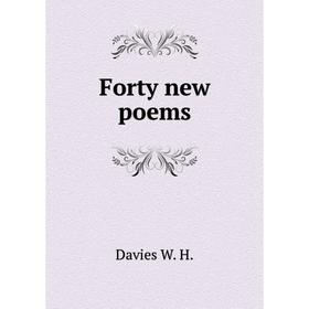 

Книга Forty new poems
