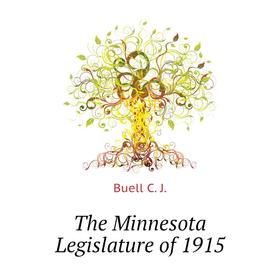 

Книга The Minnesota Legislature of 1915