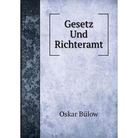 

Книга Gesetz Und Richteramt