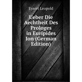 

Книга Ueber Die Aechtheit Des Prologes in Euripides Ion (German Edition)