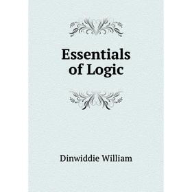 

Книга Essentials of Logic