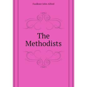 

Книга The Methodists