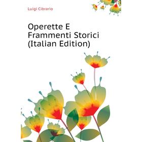 

Книга Opere tte E Frammenti Storici
