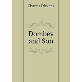 

Книга Dombey and Son