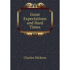 

Книга Great Expectations and Hard Times