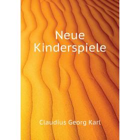 

Книга Neue Kinderspiele