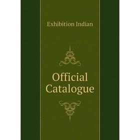 

Книга Official Catalogue