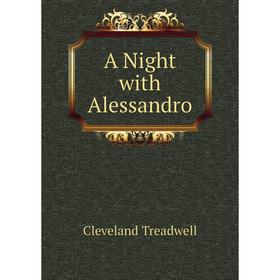 

Книга A Night with Alessandro