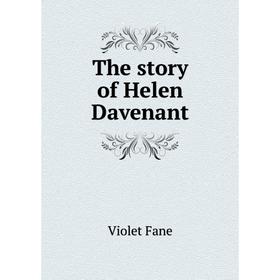

Книга The story of Helen Davenant