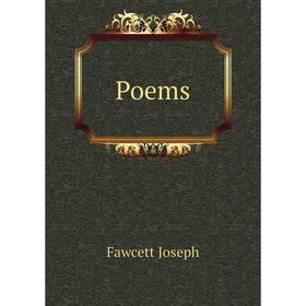 

Книга Poems. Fawcett Joseph