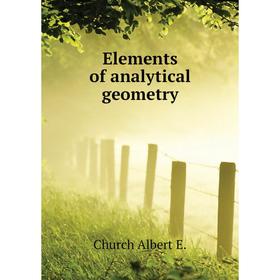 

Книга Elements of analytical geometry