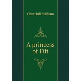 

Книга A princess of Fifi