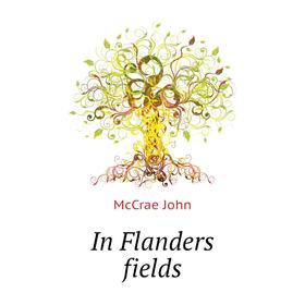 

Книга In Flanders fields