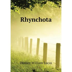 

Книга Rhynchota. Distant William Lucas