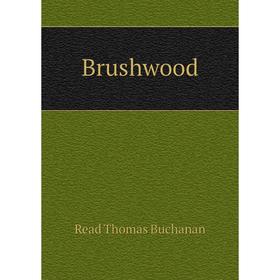 

Книга Brushwood