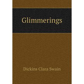 

Книга Glimmerings