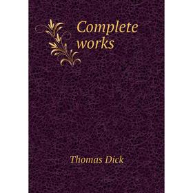 

Книга Complete works
