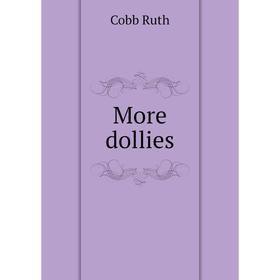 

Книга More dollies