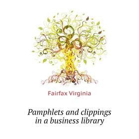 

Книга Pamphlets and clippings in a business library