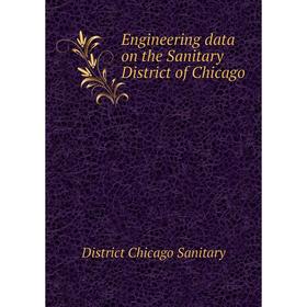 

Книга Engineering data on the Sanitary District of Chicago