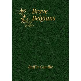 

Книга Brave Belgians