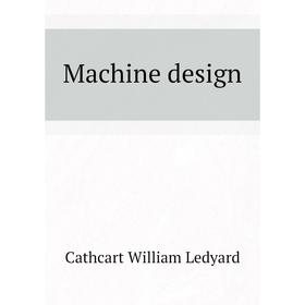 

Книга Machine design