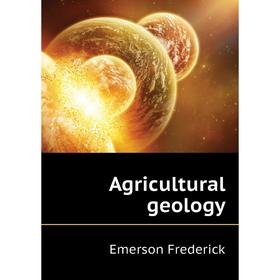 

Книга Agricultural geology