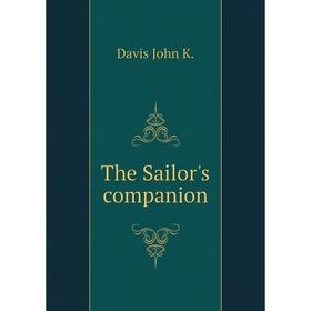 

Книга The Sailor's companion