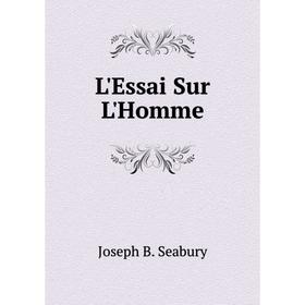 

Книга L'Essai Sur L'Homme