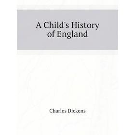 

Книга A Child's History of England