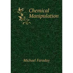 

Книга Chemical Manipulation