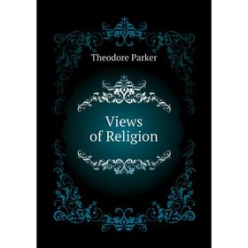 

Книга Views of Religion