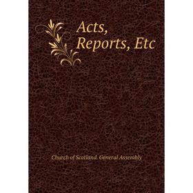 

Книга Acts, Reports, Etc
