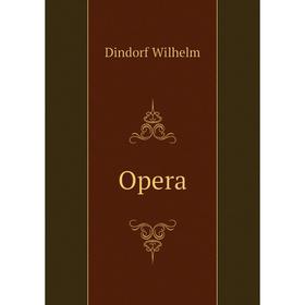 

Книга Opera